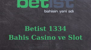 betist 1334 adresi değişti mi?